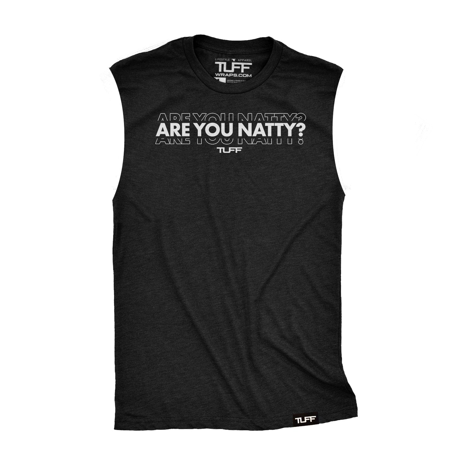 Are You Natty Raw Edge Muscle Tank