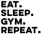 Eat Sleep Gym Repeat Sticker TuffWraps.com