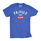 Family First Tee S / Vintage Blue TuffWraps.com