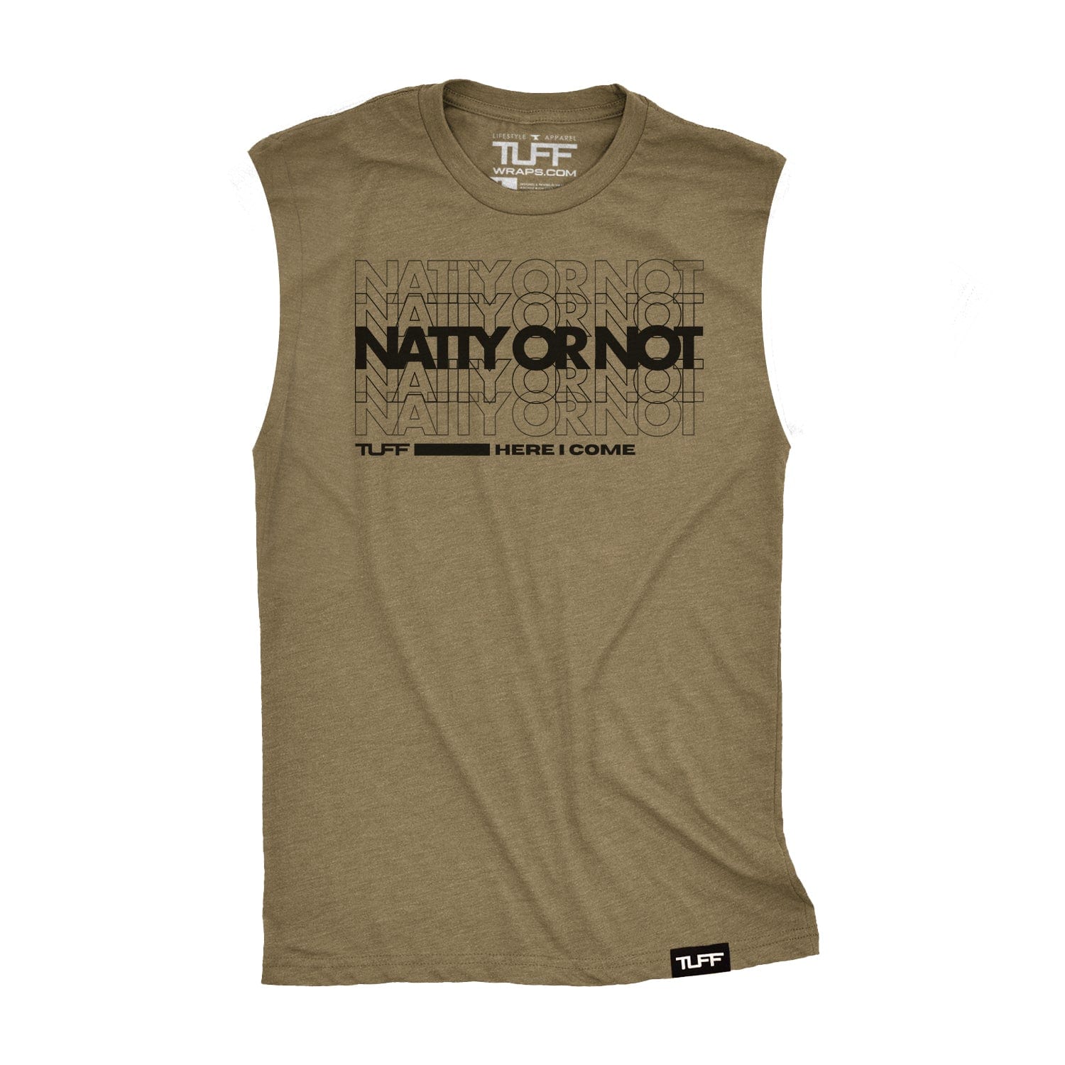 Natty Or Not Raw Edge Muscle Tank TuffWraps.com