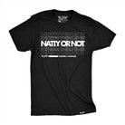 Natty Or Not Tee TuffWraps.com