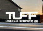 TUFF Car Decal - 10" x 3" TuffWraps.com