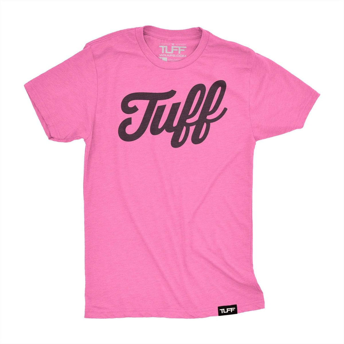 TUFF Script Pink Edition Tee S / Pink TuffWraps.com